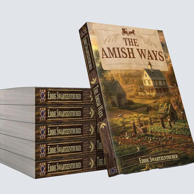 The Amish Ways – 200+ Forgotten Skills for Self-Sufficient Living