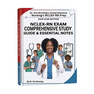 NCLEX-RN Exam Comprehensive Study Guide & Essential Book